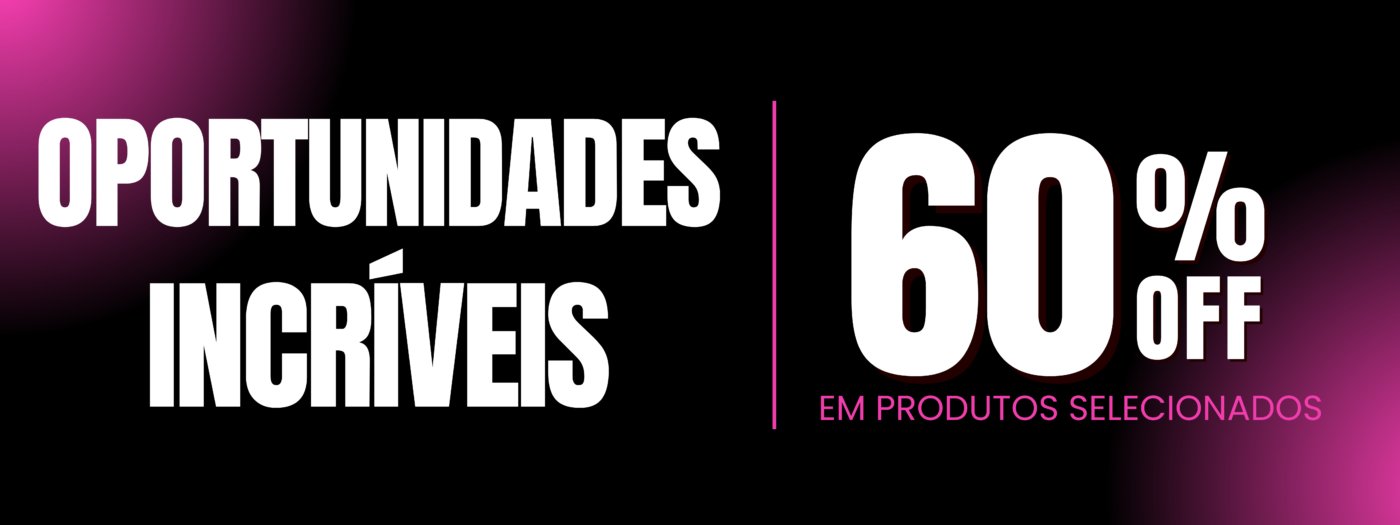 Oportunidades Incríveis